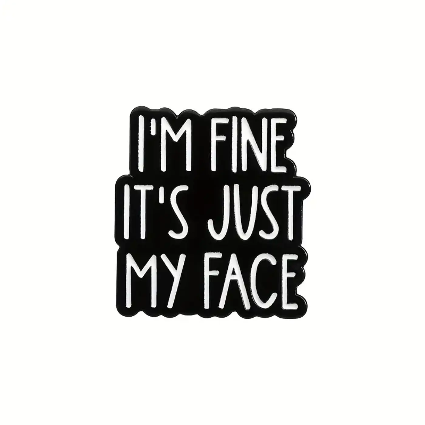 Odznak i'm fine smaltovaný připínáček - fotografie 1